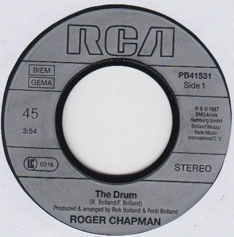 Roger Chapman : The Drum (7")