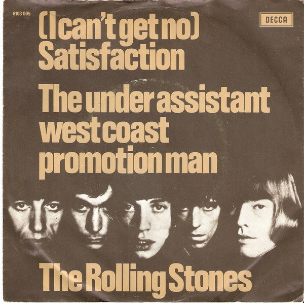 The Rolling Stones : (I Can't Get No) Satisfaction / The Under Assistant West Coast Promotion Man (7", Single, RE, Kno)
