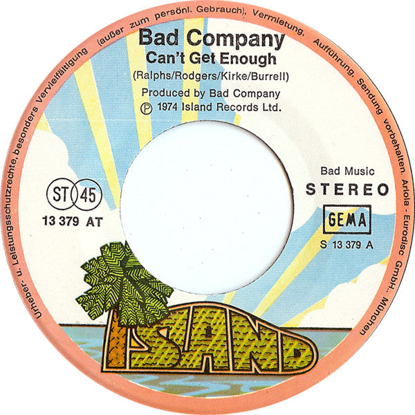 Bad Company (3) : Can't Get Enough / Little Miss Fortune (7", Single, Mono)