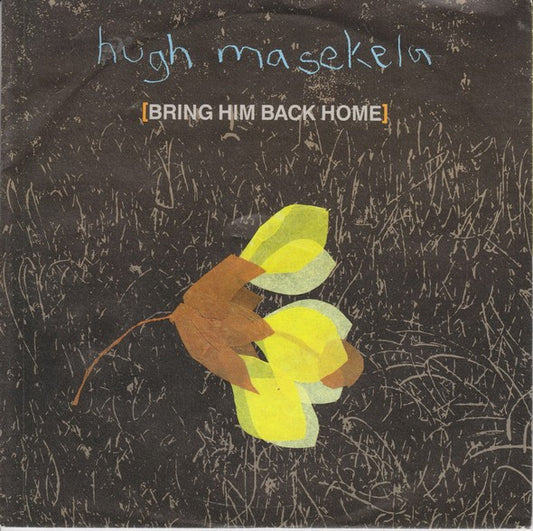 Hugh Masekela : Bring Him Back Home (7", Single)