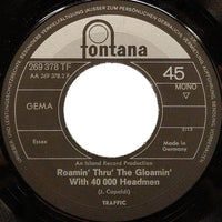 Traffic : No Face, No Name And No Number (7", Single, Mono)