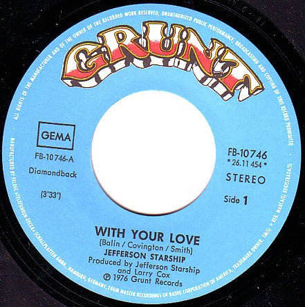 Jefferson Starship : With Your Love / Switchblade (7", Single)