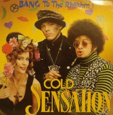 Cold Sensation : Bang To The Rhythm (12")