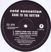 Cold Sensation : Bang To The Rhythm (12")