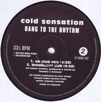 Cold Sensation : Bang To The Rhythm (12")