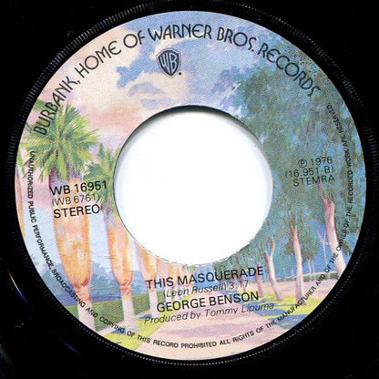 George Benson : The World Is A Ghetto / This Masquerade (7", Single)