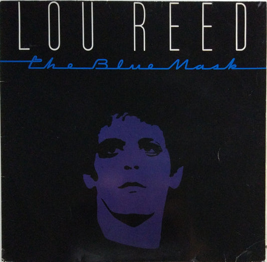 Lou Reed : The Blue Mask (LP, Album, RE)