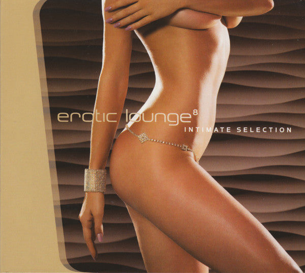 Various : Erotic Lounge 8 (Intimate Selection) (2xCD, Comp + CD, Comp, Mixed)