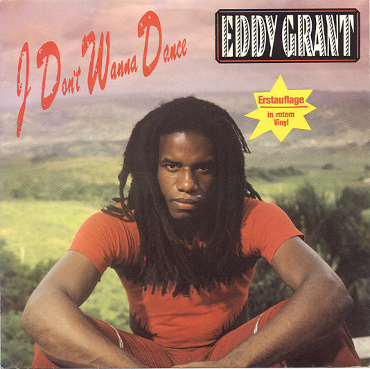 Eddy Grant : I Don't Wanna Dance (7", Single, Red)