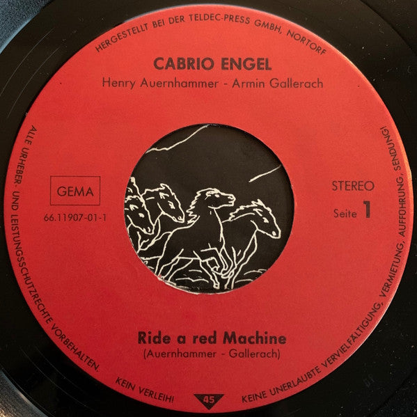 Cabrio Engel : Ride A Red Machine (7")