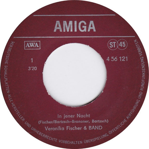 Veronika Fischer & Band : In Jener Nacht / Abendlied (7", Single)