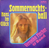 Veronika Fischer & Band : Sommernachtsball / Hans Im Glück (7", Single)