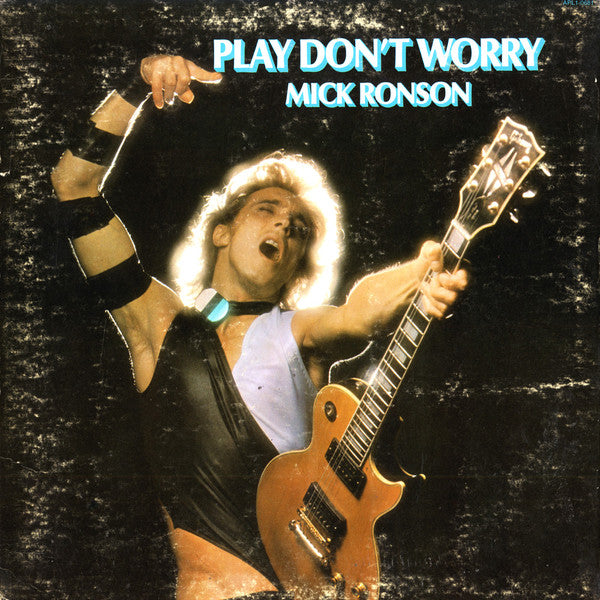 Mick Ronson : Play Don't Worry (LP, Album, Ind)