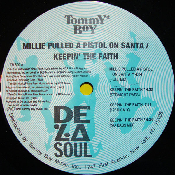 De La Soul : Millie Pulled A Pistol On Santa / Keepin' The Faith (12")