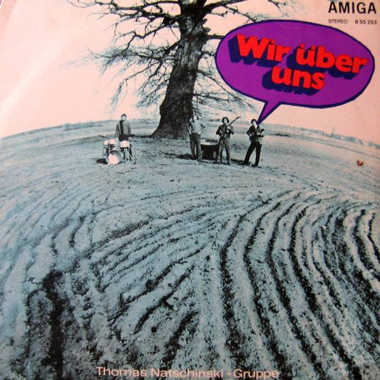 Thomas Natschinski-Gruppe* : Wir Über Uns (LP, Album)