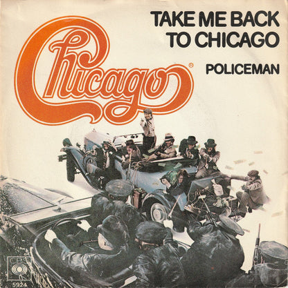Chicago (2) : Take Me Back To Chicago (7", Single)