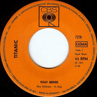 Titanic (3) : Half Breed - Santa Fe (7", Single)