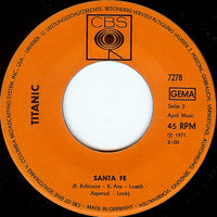 Titanic (3) : Half Breed - Santa Fe (7", Single)
