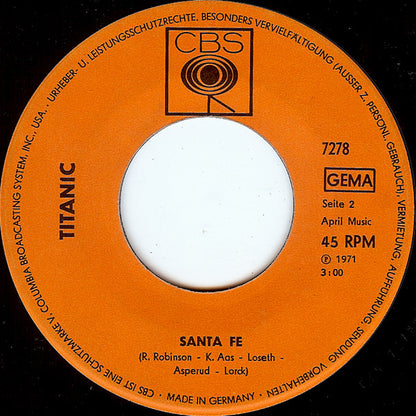 Titanic (3) : Half Breed - Santa Fe (7", Single)