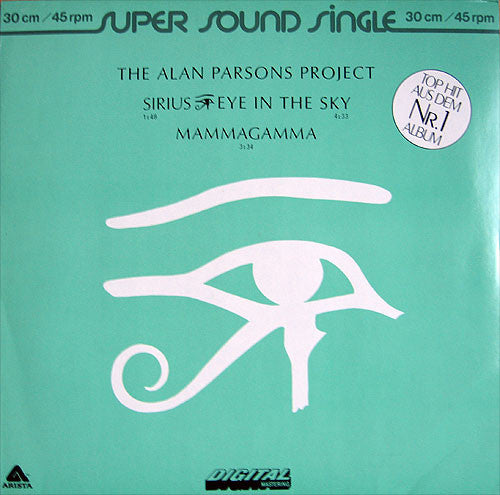 The Alan Parsons Project : Sirius - Eye In The Sky / Mammagamma (12", Maxi)