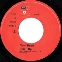 Cash Down : Eve The Apple You Gave To Me / Pick It Up (7")