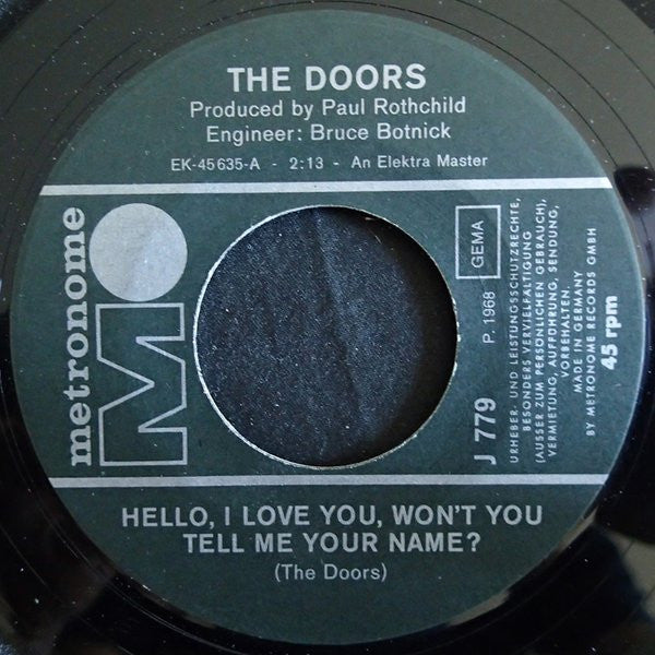 The Doors : Hello, I Love You, Won't You Tell Me Your Name? (7", Single)