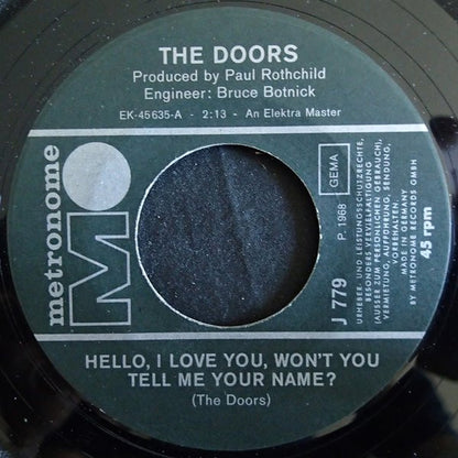 The Doors : Hello, I Love You, Won't You Tell Me Your Name? (7", Single)