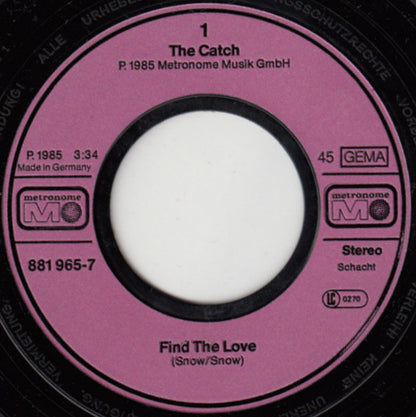 The Catch : Find The Love (7", Single)