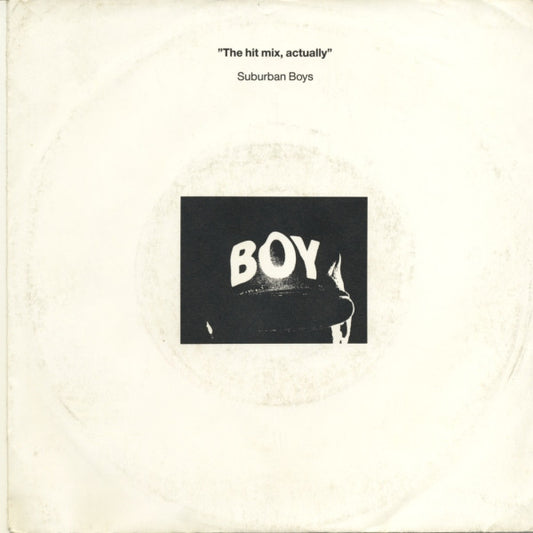 Suburban Boys : The Hit Mix, Actually (7", Single)