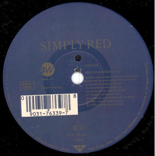 Simply Red : For Your Babies (7", Single, Blu)
