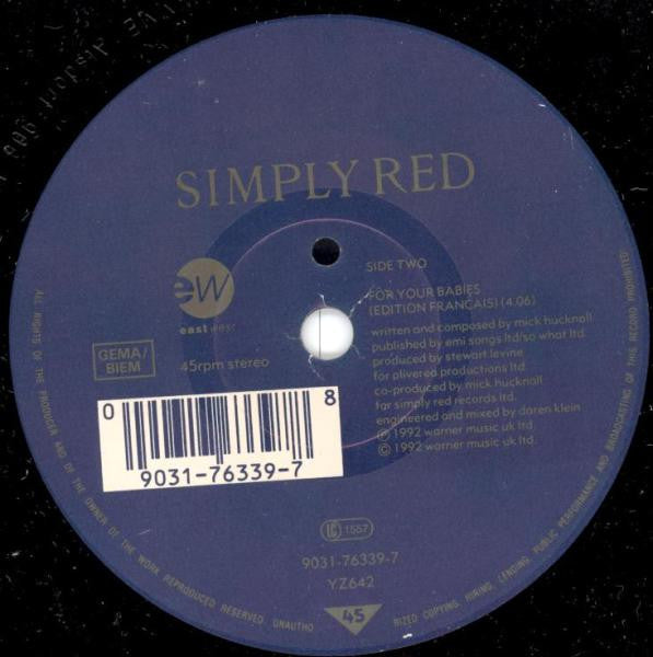 Simply Red : For Your Babies (7", Single, Blu)