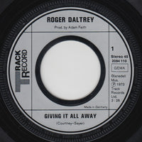 Roger Daltrey : Giving It All Away (7")