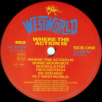 Westworld (2) : Where The Action Is (LP, Album)