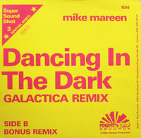 Mike Mareen : Dancing In The Dark (Galactica Remix) (12")