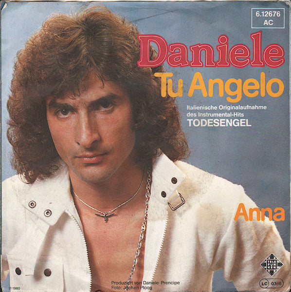 Daniele* : Tu Angelo (7", Single)