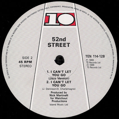 52nd Street : I Can't Let You Go (12")