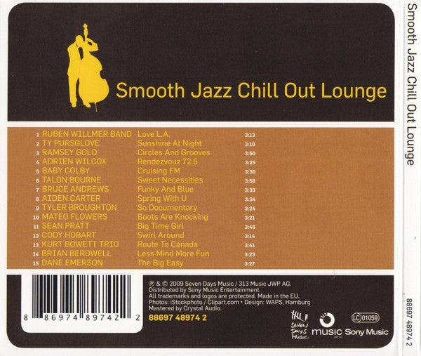 Various : Smooth Jazz Chill Out Lounge (CD, Comp, Dig)