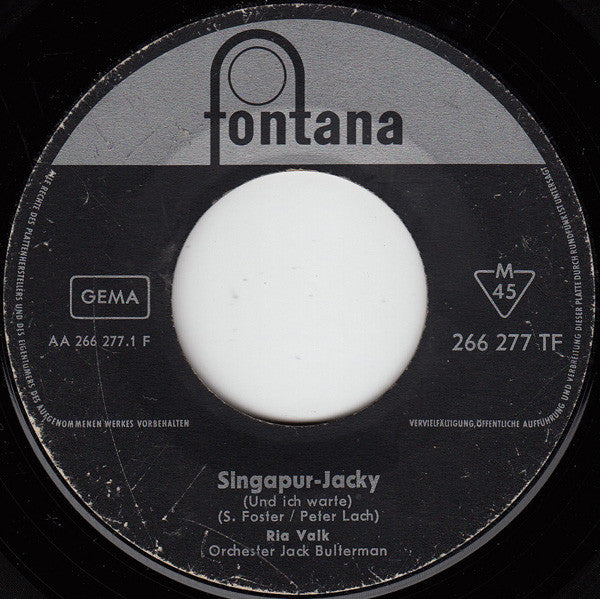 Ria Valk : Singapur-Jacky / Mein Bonny (7", Mono)