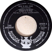 Eire Apparent : Rock 'N Roll Band (7", Single, Lar)