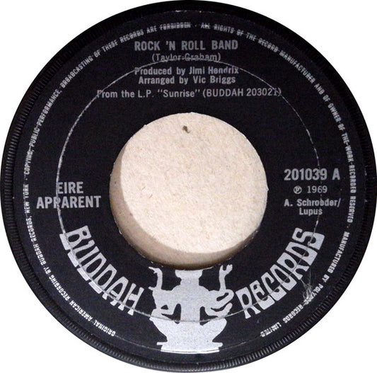 Eire Apparent : Rock 'N Roll Band (7", Single, Lar)