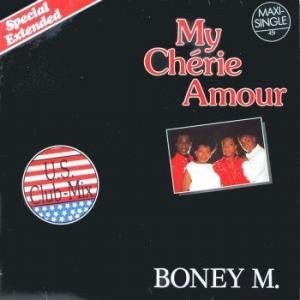 Boney M. : My Chérie Amour (U.S. Club-Mix - Special Extended) (12", Maxi)