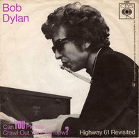 Bob Dylan : Can You Please Crawl Out Your Window? (7", Single)