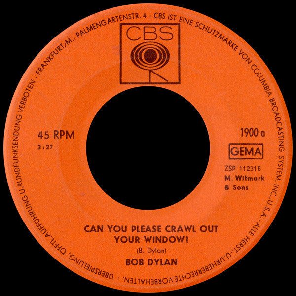 Bob Dylan : Can You Please Crawl Out Your Window? (7", Single)