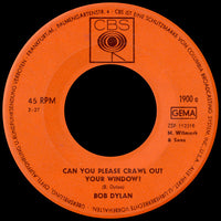 Bob Dylan : Can You Please Crawl Out Your Window? (7", Single)