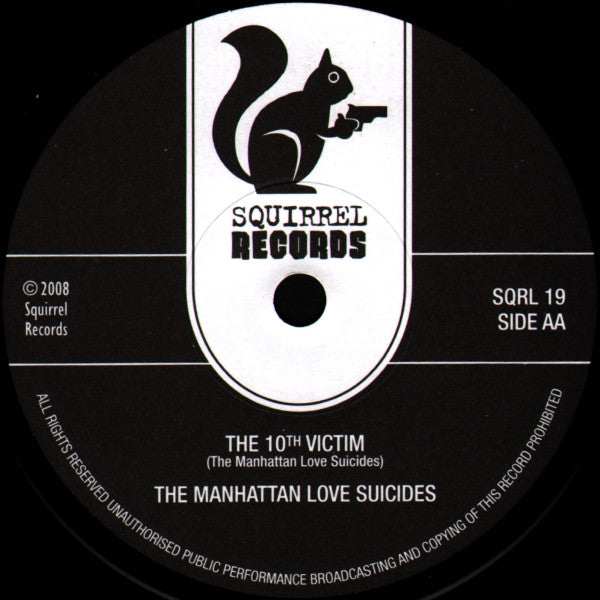 The Manhattan Love Suicides : Veronica / The 10th Victim (7", Single)