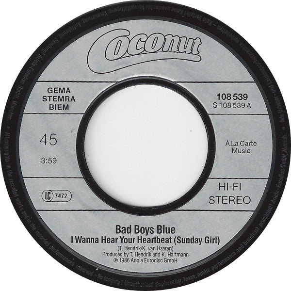 Bad Boys Blue : I Wanna Hear Your Heartbeat ›Sunday Girl‹ (7", Single)