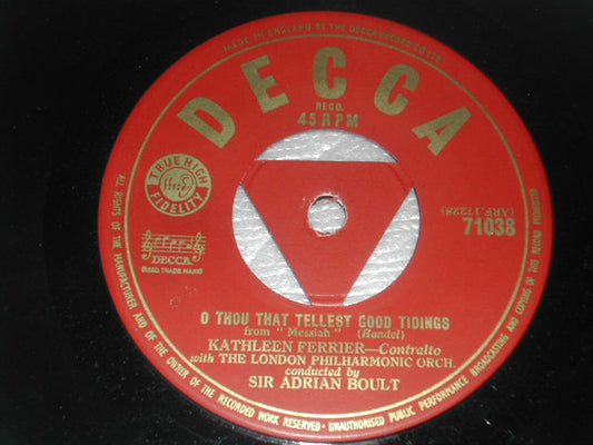 Kathleen Ferrier With London Philharmonic Orchestra Conducted By Sir Adrian Boult : O Thou That Tellest Good Tidings / Return, O God Of Hosts (7")