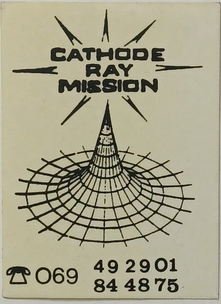 Cathode Ray Mission : It's Not Heaven (7")