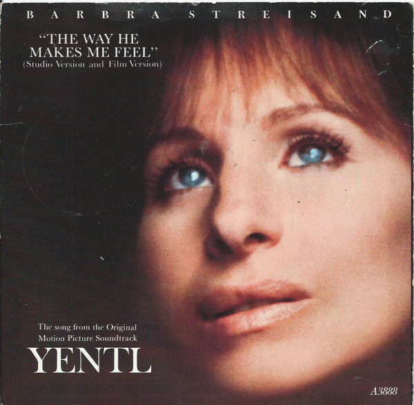 Barbra Streisand : The Way He Makes Me Feel (7", Single)