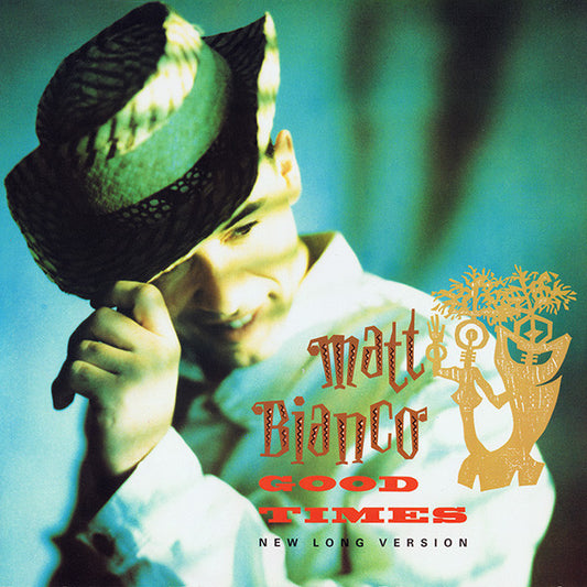 Matt Bianco : Good Times (New Long Version) (12")